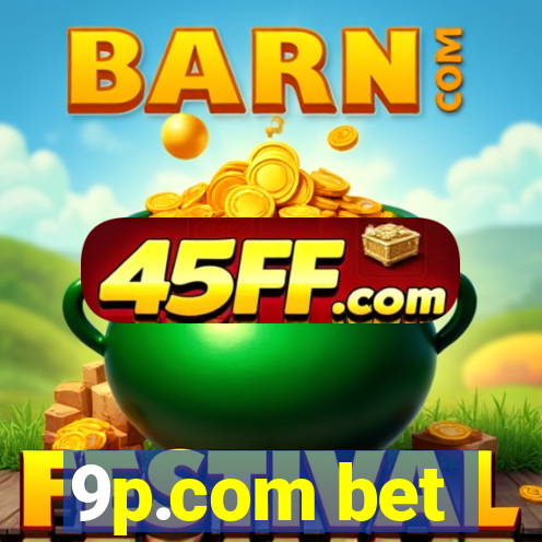 9p.com bet